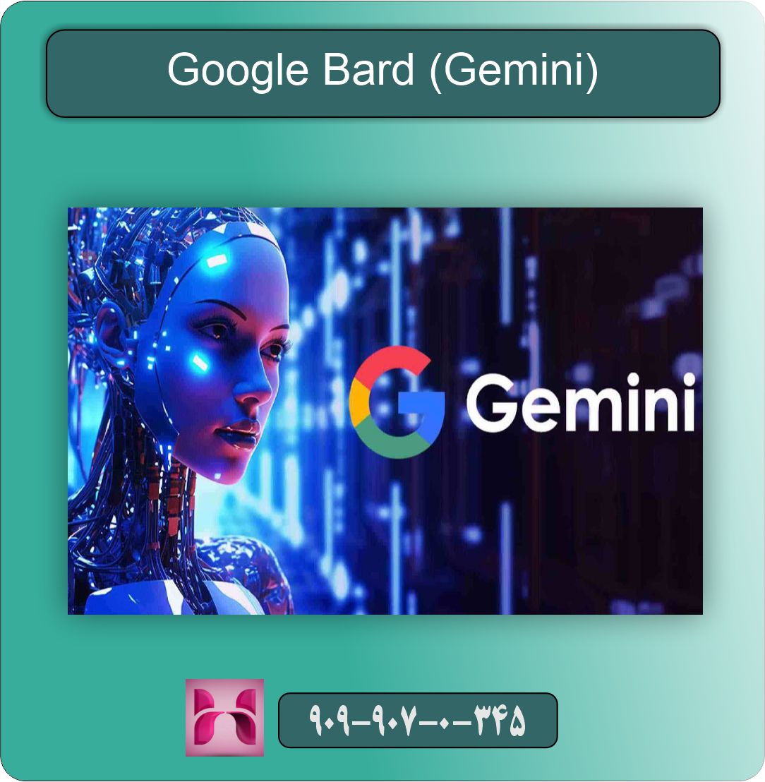 معرفی Google Bard (Gemini)
